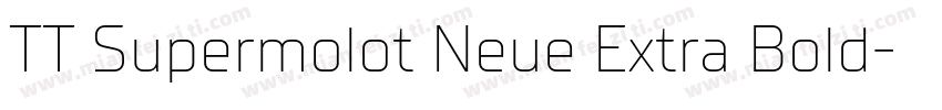 TT Supermolot Neue Extra Bold字体转换